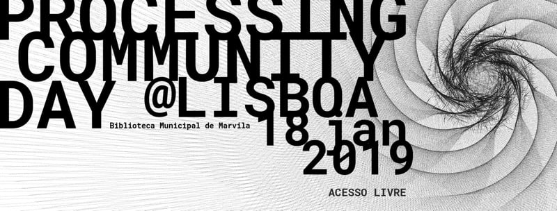 Processing Community Day @ Lisboa 2019